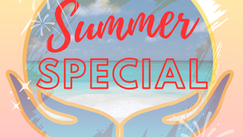 ☀️JULY SPECIAL!!!☀️